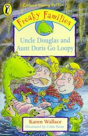 Uncle Douglas and Aunt Doris go loopy