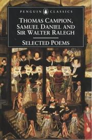 Selected poems of Thomas Campion, Samuel Daniel and Sir Walter Ralegh