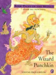 The wizard Punchkin : a folk tale from India