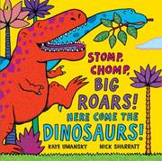 Cover of: Stomp, Chomp, Big Roars! by Kaye Umansky