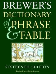 Cover of: Brewer's Dictionary of Phrase and Fable, 16e (Brewer's Dictionary of Phrase and Fable)