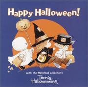 Cover of: Happy Halloween!: with the Morehead Collection's Teenie Halloweenies