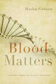 Blood Matters by Masha Gessen