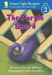Cover of: The Purple Snerd by Rozanne Lanczak Williams