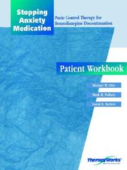 Cover of: Stopping Anxiety Medication : Panic Control Therapy for Benzodiazepine Discontinuation Patient Workbook