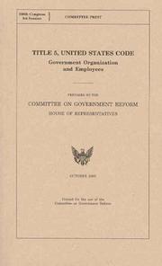 Cover of: Title 5, United States Code | Committee on Government Reform House (U.S.)