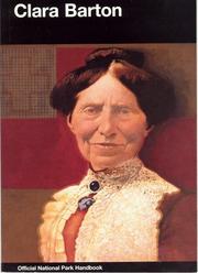 Cover of: Clara Barton: Clara Barton National Historic Site, Maryland (024-005-01189-7)