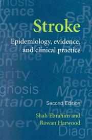 Cover of: Stroke: Epidemiology, Evidence and Clinical Practice