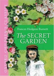 Cover of: The Secret Garden by Frances Hodgson Burnett