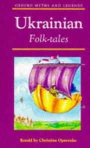 Ukrainian Folk-tales (Oxford Myths and Legends Series) by Christina Oparenko