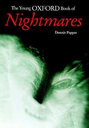 Cover of: The Young Oxford Book of Nightmares by Dennis Pepper