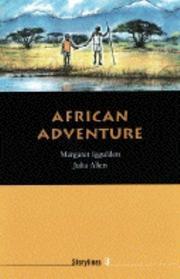 African Adventure by Margaret Iggulden, Julia Allen