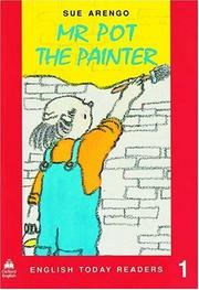 Mr Pot the Painter (English Today Readers) by Sue Arengo