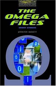 Cover of: Oxford Bookworms Library: Level One The Omega Files Short Stories (Oxford Bookworms Library, Stage 1)