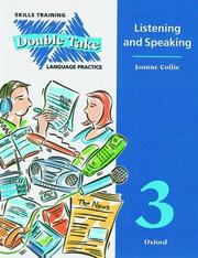 Double take : skills training, language practice