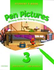 Pen pictures : writing skills for young learners. Student's book. 3