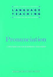 Cover of: Pronunciation (Language Teaching: A Scheme for Teacher Education) by Emily Dalton