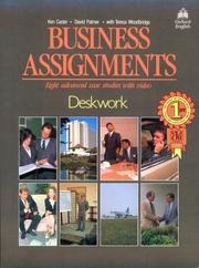 Business assignments : eight advanced case studies with video. Deskwork