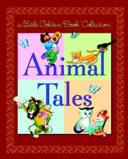 Cover of: Little Golden Book Collection: Animal Tales (Little Golden Book Treasury)