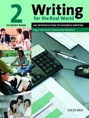 Writing for the real world. 2, An introduction to business writing : student book