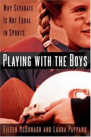 Cover of: Playing With the Boys by Eileen McDonagh, Laura Pappano
