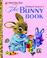 Cover of: The Bunny Book