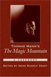 Thomas Mann's The magic mountain : a casebook