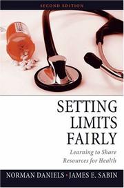 Cover of: Setting Limits Fairly: Learning to Share Resources for Health