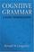 Cover of: Cognitive Grammar