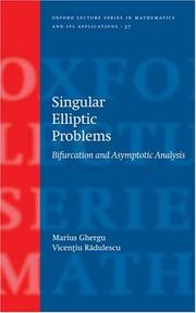 Singular elliptic problems : bifurcation and asymptotic analysis