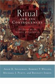 Cover of: Ritual and its Consequences: An Essay on the Limits of Sincerity