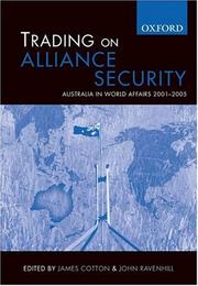 Cover of: Trading on Alliance Security: Australia in World Affairs 2001-2005