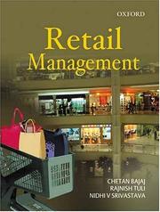 Cover of: Retail Management by Chetan Bajaj, Nidhi Varma, Rajneesh Tuli Arya