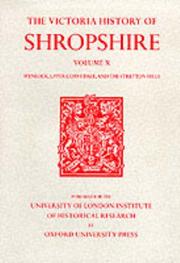 Cover of: A History of Shropshire: Wenlock, Upper Corvedale, and the Stretton Hills (Victoria County History)