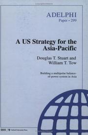 A US strategy for the Asia-Pacific by Douglas T. Stuart, William T. Tow