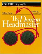 Cover of: Demon Headmaster (Oxford Playscripts) by Gillian Cross