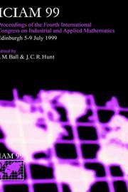 ICIAM 99 : proceedings of the Fourth International Congress on Industrial & Applied Mathematics, Edinburgh