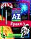 Cover of: The Oxford Children's A to Z of Space (The Oxford Childrens A-Z Series)