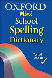 Oxford mini school spelling dictionary