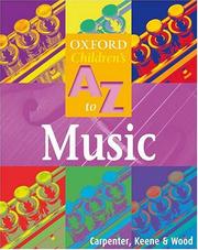 Cover of: The Oxford Children's A-Z of Music (Oxford Children's A-Z)