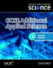 GCSE additional applied science. 3, Scientific detection