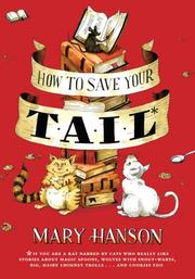Cover of: How to Save Your Tail by Mary Hanson