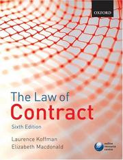 Cover of: The Law of Contract by Laurence Koffman, Elizabeth Macdonald