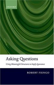 Cover of: Asking Questions: Using meaningful structures to imply ignorance