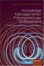 Knowledge management in policing and law enforcement : foundations, structures, applications