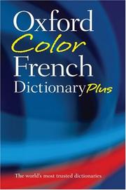 Oxford color French dictionary plus : French-English, English-French, français-anglais, anglais-français