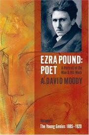 Cover of: Ezra Pound: Poet I: The Young Genius 1885-1920