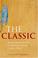 Cover of: The Classic