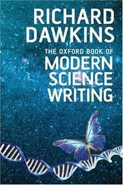 Cover of: The Oxford Book of Modern Science Writing by Richard Dawkins