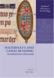 Cover of: Waterways and Canal-Building in Medieval England (Medieval History and Archaeology)